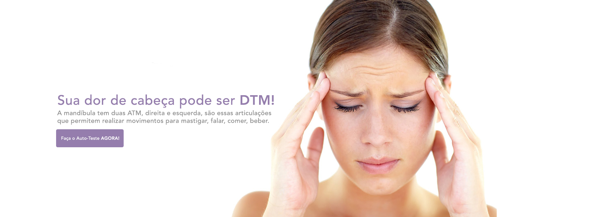 Dor de Cabeça Tratamento DTM - Sorocaba